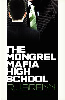 Image for Mongrel Mafia High School, The