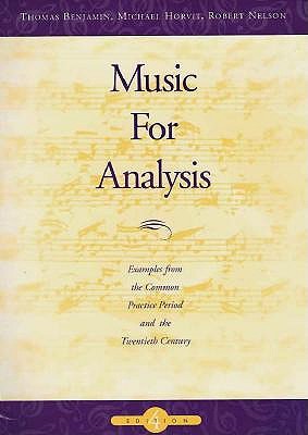 Image for Music for Analysis: Examples from the Common Practice Period and the Twentieth Century Music for Analysis: Examples from the Common Practice Period and the Twentieth Century