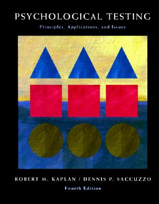 Psychological Testing: Principles, Applications, and Issues