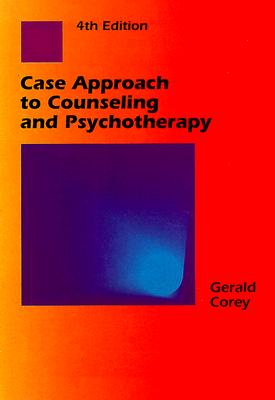 Image for Case Approach to Counseling and Psychotherapy Case Approach to Counseling and Psychotherapy