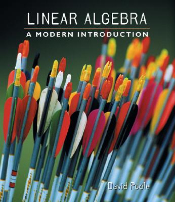 Linear Algebra: A Modern Introduction (Available Titles CengageNOW)