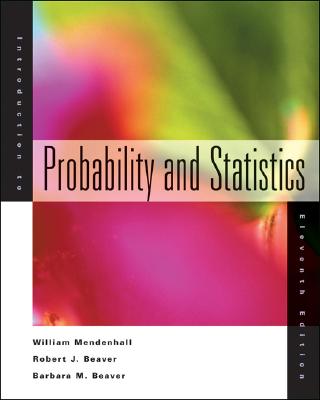 Introduction to Probability and Statistics (with InfoTrac and CD-ROM) (Available Titles CengageNOW)
