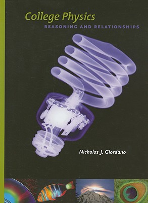 College Physics: Reasoning and Relationships (Available 2010 Titles Enhanced Web Assign)