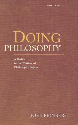 Image for Doing Philosophy: A Guide to the Writing of Philosophy Papers