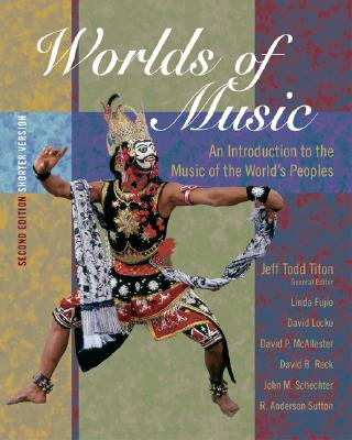Image for Worlds of Music: An Introduction to the Music of the Worlds Peoples, Shorter Version (with CD-ROM) Worlds of Music: An Introduction to the Music of the Worlds Peoples, Shorter Version (with CD-ROM)