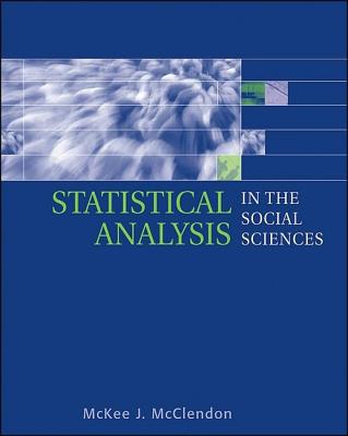 Statistical Analysis in the Social Sciences