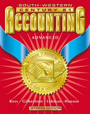 Image for Century 21 Accounting 7E Advanced Course - Text: Chapters 1-24 Century 21 Accounting 7E Advanced Course - Text: Chapters 1-24