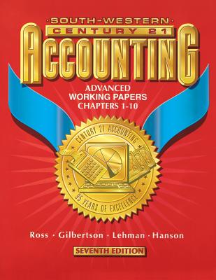 Century 21 Accounting 7E Advanced Course - Working Papers - Chapters 1-11