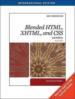 New Perspectives on Blended HTML, XHTML, and CSS: Introductory