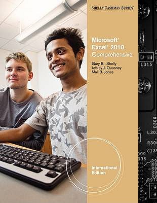 Microsoft Excel 2010: Comprehensive, International Edition