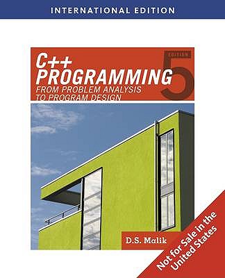 C++ Programming: From Problem Analysis to Program Design