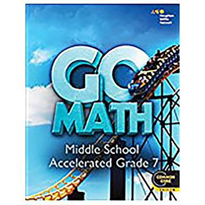 Go Math! Student Interactive Worktext Accelerated 7 2014