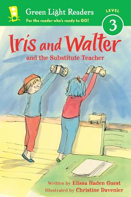 Iris and Walter: Substitute Teacher (Green Light Readers Level 3) Image for Iris and Walter: Substitute Teacher (Green Light Readers Level 3)