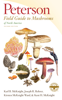 Image for Peterson Field Guide To Mushrooms Of North America, Second Edition Peterson Field Guide To Mushrooms Of North America, Second Edition