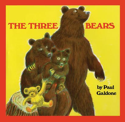 Image for The Three Bears Big Book (Paul Galdone Nursery Classic) The Three Bears Big Book (Paul Galdone Nursery Classic)