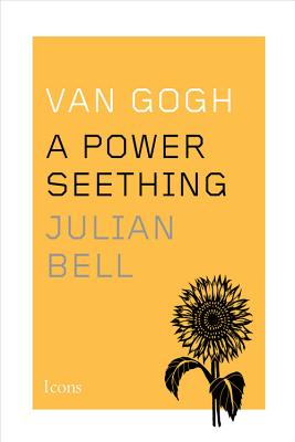 VAN GOGH : A POWER SEETHING Image for VAN GOGH : A POWER SEETHING