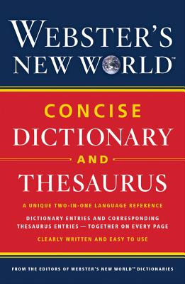 Image for Websters New World Concise Dictionary and Thesaurus Websters New World Concise Dictionary and Thesaurus