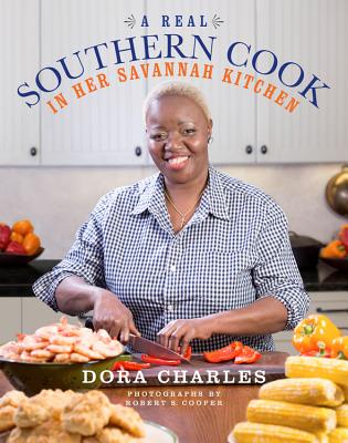 Image for A Real Southern Cook: In Her Savannah Kitchen