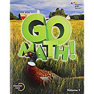 Go Math!, 2015 Go Math! Student Edition Set Grade 5