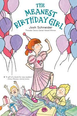 The Meanest Birthday Girl Image for The Meanest Birthday Girl