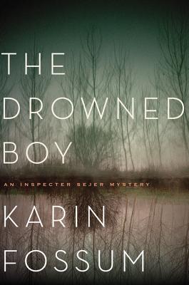 DROWNED BOY: AN INSPECTOR SEJER MYSTERY