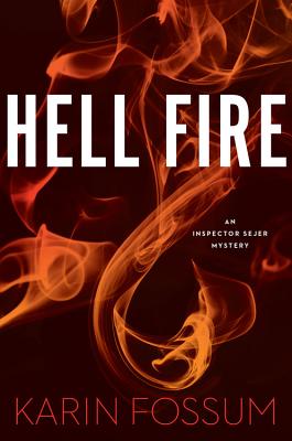 Hell Fire (12) (Inspector Sejer Mysteries)