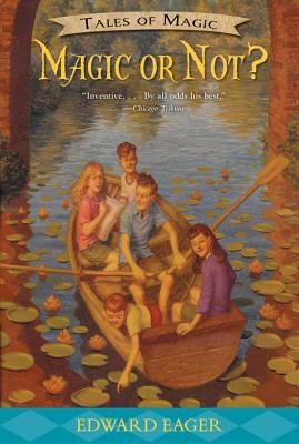 Magic or Not (Tales of Magic, 5)