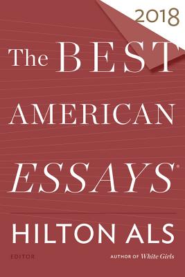 Image for Best American Essays 2018 (The Best American Series ®)