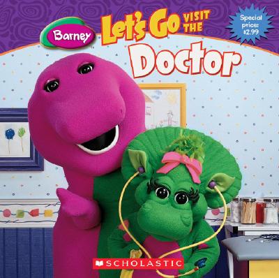 Let's Go Visit The Doctor (Barney)