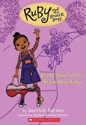 Brand New School, Brave New Ruby (Ruby and the Booker Boys #1) (1)