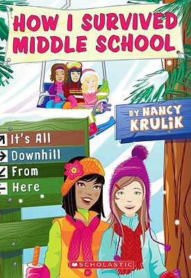 How I Survived Middle School #8: It's All Downhill From Here