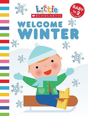 Welcome Winter (Little Scholastic)