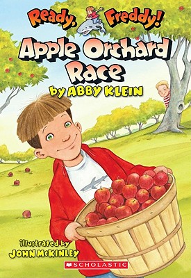 Apple Orchard Race (Ready, Freddy! #20)