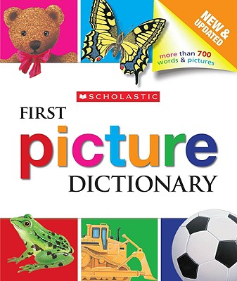 Image for Scholastic First Picture Dictionary - Revised Scholastic First Picture Dictionary - Revised