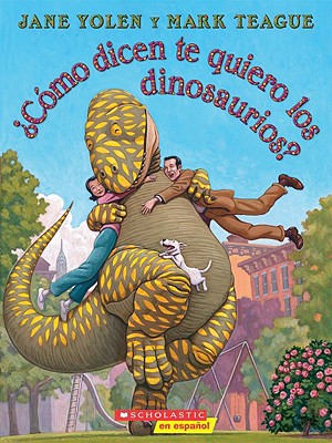 Como dicen te quiero los dinosaurios (Spanish Edition)