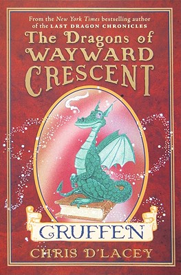 The Dragons of Wayward Crescent: Gruffen