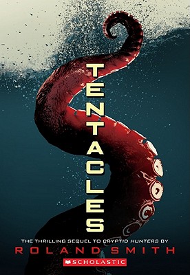 Tentacles; Tentacles