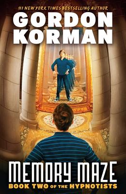 Memory Maze (the Hypnotists, Book 2): Volume 2