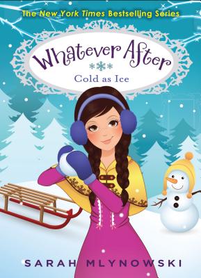 WHATEVER AFTER: COLD AS ICE