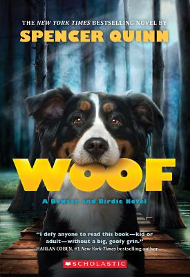 Image for Woof: A Bowser and Birdie Novel