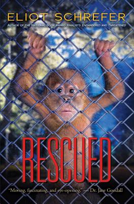 Rescued (Ape Quartet) [Hardcover] Schrefer, Eliot