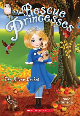 The Silver Locket (The Rescue Princesses)