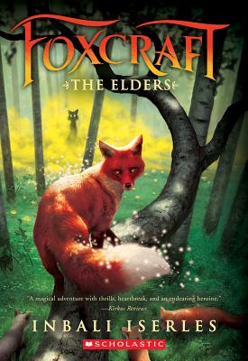 Elders (Foxcraft, Book 2): Volume 2