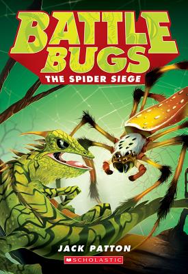 The Spider Siege (Battle Bugs #2) Image for The Spider Siege (Battle Bugs #2)