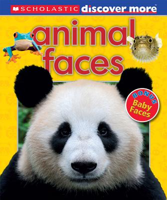Scholastic Discover More: Animal Faces