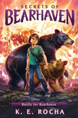Battle for Bearhaven (Secrets of Bearhaven #4): Volume 4