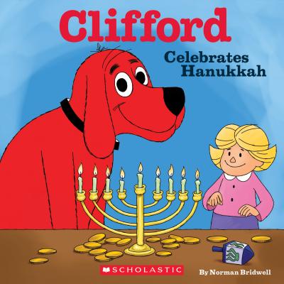 Image for Clifford Celebrates Hanukkah (Classic Storybook)