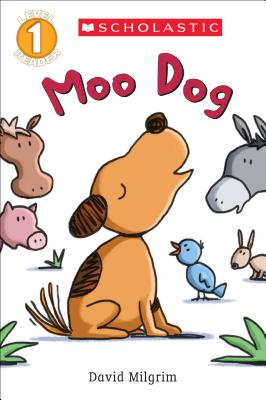 Moo Dog (Scholastic Reader, Level 1)
