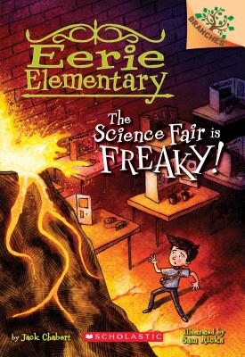 Eerie Elementary ( The Science Fair Is Freaky! )
