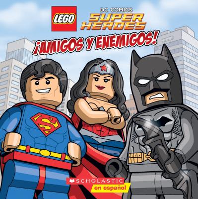 Image for LEGO DC Super Heroes: Amigos Y Enemigos! (Lego Dc Comics Super Heroes) (Spanish Edition) LEGO DC Super Heroes: Amigos Y Enemigos! (Lego Dc Comics Super Heroes) (Spanish Edition)